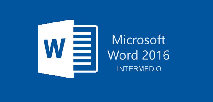 Microsoft Word 2016 (Intermedio)